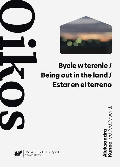 Bycie w terenie / Being out in the land / Estar en el terreno — okładka e-booka