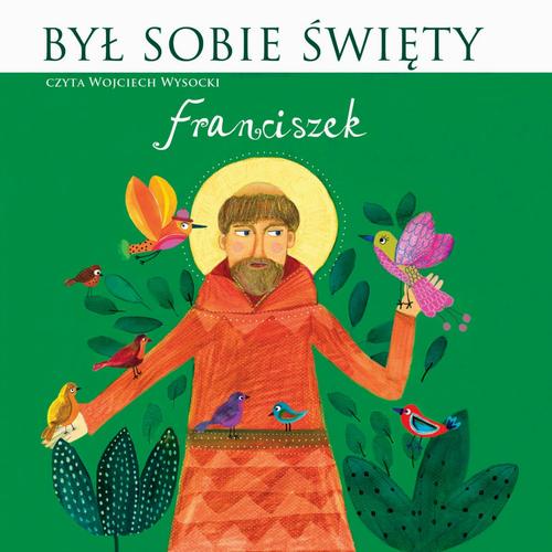 Był sobie Święty Franciszek — okładka audiobooka