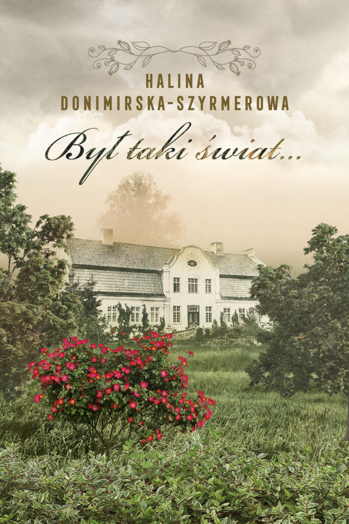 Był taki świat… Mój wiek XX — okładka