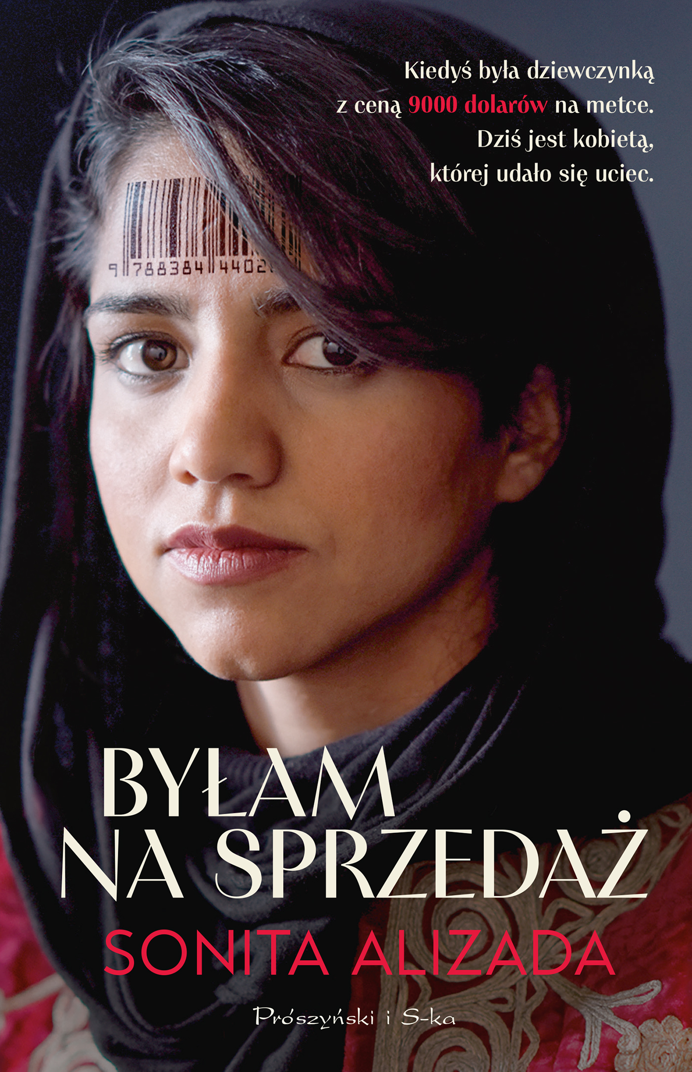 Tytuł: Byłam na sprzedaż
Autor: Sonita Alizada
Wydawnictwo: Prószyński Media
Formaty: EPUB, MOBI