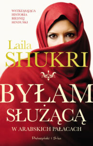 Byłam służącą w arabskich pałacach — okładka e-booka