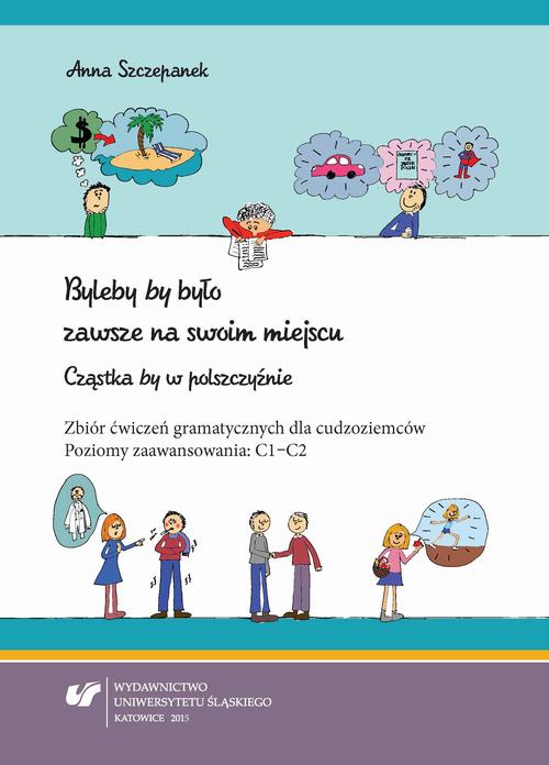 Byleby „by” było zawsze na swoim miejscu. Cząstka „by” w polszczyźnie — okładka e-booka