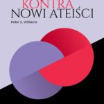 Tytuł: C.S. Lewis kontra nowi ateiści
Autor: Peter S. Williams
Wydawnictwo: Fundacja Prodoteo
Formaty: PDF, MOBI, EPUB