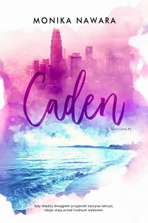 Tytuł: CADEN. Crazy Love. Tom 3
Autor: Monika Nawara
Wydawnictwo: Wydawnictwo HIGH HEELS
Formaty: EPUB, MOBI