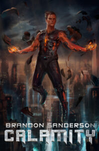 Tytuł: Calamity
Autor: Brandon Sanderson
Wydawnictwo: Zysk i S-ka
Formaty: EPUB, MOBI