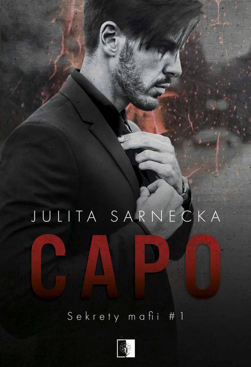 Tytuł: Capo
Autor: Julita Sarnecka
Wydawnictwo: NieZwykłe
Formaty: EPUB, MOBI, PDF