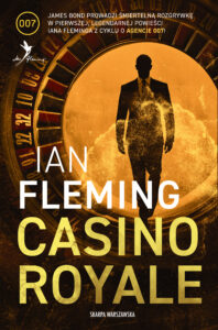 Tytuł: Casino Royale
Autor: Ian Fleming
Wydawnictwo: Skarpa Warszawska
Formaty: EPUB, MOBI