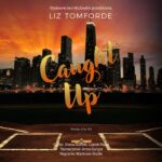 Tytuł: Caught Up
Autor: Liz Tomforde
Wydawnictwo: NieZwykłe Zagraniczne
Formaty: MP3