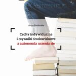 Cechy indywidualne i czynniki środowiskowe a autonomia uczenia się — okładka e-booka