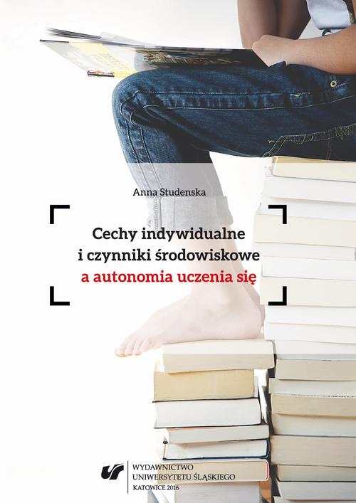 Cechy indywidualne i czynniki środowiskowe a autonomia uczenia się — okładka e-booka