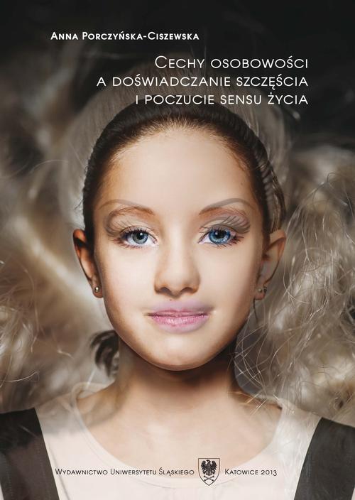 Tytuł: Cechy osobowości a doświadczanie szczęścia i poczucie sensu życia
Autor: Anna Porczyńska-Ciszewska
Wydawnictwo: Wydawnictwo Uniwersytetu Śląskiego
Formaty: PDF