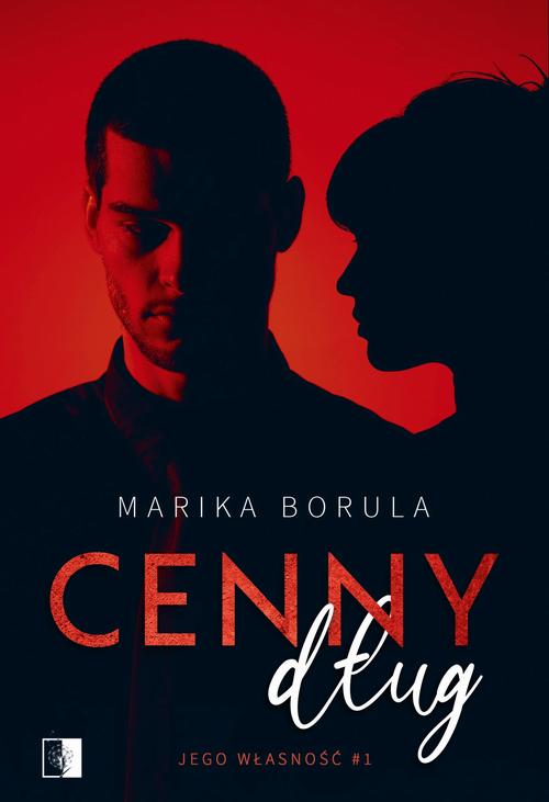 Tytuł: Cenny dług
Autor: Marika Borula
Wydawnictwo: NieZwykłe
Formaty: MOBI, EPUB, PDF