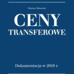Tytuł: Ceny transferowe
Autor: Mariusz Makowski
Wydawnictwo: Infor
Formaty: PDF