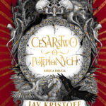 Tytuł: Cesarstwo potępionych. Cykl Wampirze cesarstwo. Księga 2
Autor: Jay Kristoff
Wydawnictwo: MAG
Formaty: EPUB, MOBI