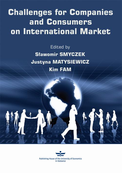 Tytuł: Challenges for Companies and Consumers on International Market
Autor:
Wydawnictwo: Wydawnictwo Uniwersytetu Ekonomicznego w Katowicach
Formaty: PDF