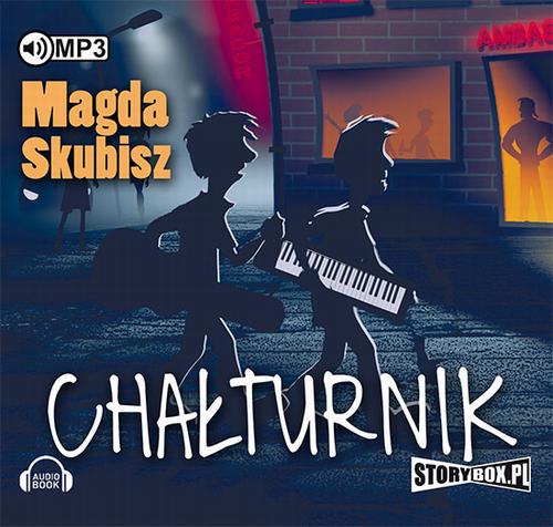 Tytuł: Chałturnik
Autor: Magda Skubisz
Wydawnictwo: Storybox
Formaty: MP3