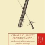 Tytuł: "Chamuły", "gnidy", "przemilczacze"...
Autor: Dorota Kozicka
Wydawnictwo: Universitas
Formaty: PDF