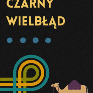 Tytuł: Charlie Chan (#4). Czarny wielbłąd
Autor: Earl Derr Biggers
Wydawnictwo: Miasto Książek
Formaty: EPUB, MOBI