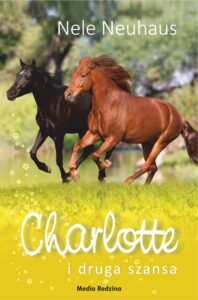 Tytuł: Charlotte i druga szansa
Autor: Nele Neuhaus
Wydawnictwo: Media Rodzina
Formaty: EPUB, MOBI