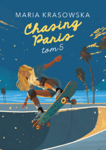Chasing Paris. Tom 5 — okładka e-booka