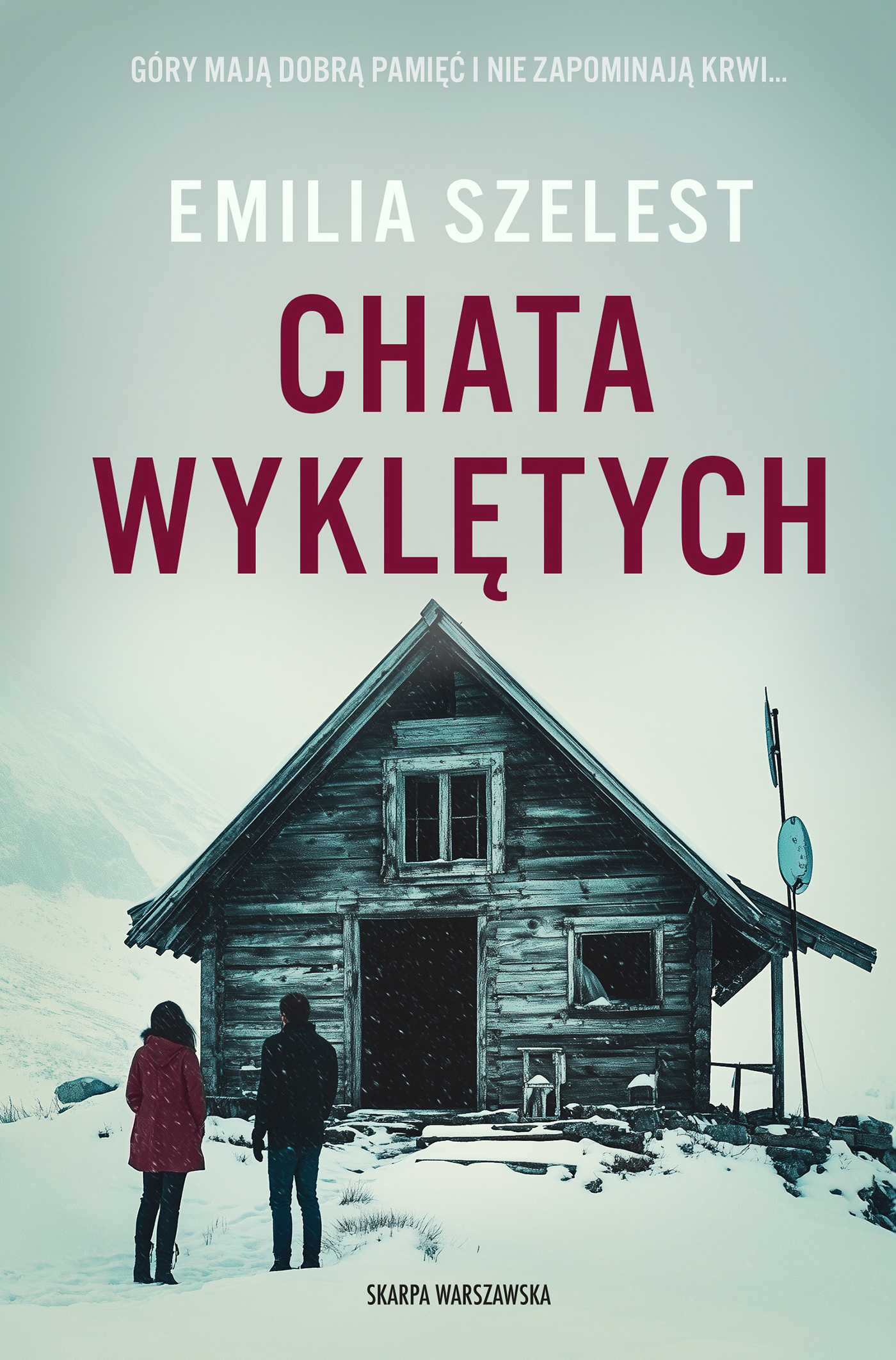 Tytuł: Chata Wyklętych
Autor: Emilia Szelest
Wydawnictwo: Skarpa Warszawska
Formaty: EPUB, MOBI