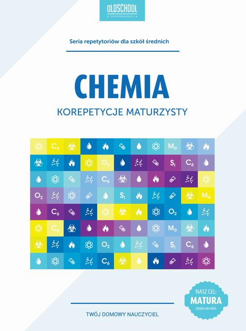 Chemia. Korepetycje maturzysty — okładka e-booka