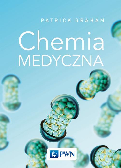 Tytuł: Chemia medyczna
Autor: Patrick Graham
Wydawnictwo: Wydawnictwo Naukowe PWN
Formaty: MOBI, EPUB