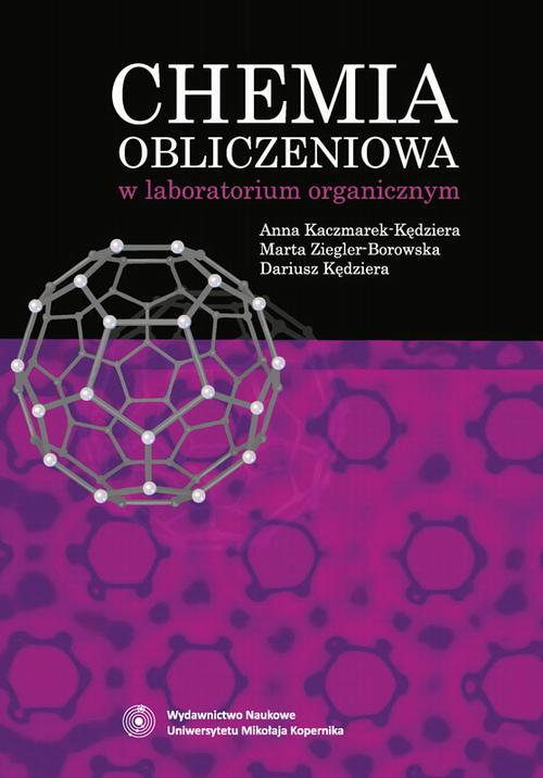 Tytuł: Chemia obliczeniowa w laboratorium organicznym
Autor: 
Wydawnictwo: Wydawnictwo Naukowe UMK
Formaty: PDF