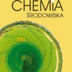 Tytuł: Chemia środowiska
Autor: Jeremi Naumczyk
Wydawnictwo: Wydawnictwo Naukowe PWN
Formaty: MOBI, EPUB