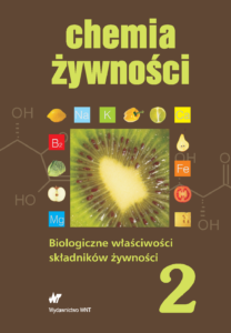Chemia żywności Tom 2. Biologiczne właściwości składników żywności — okładka e-booka
