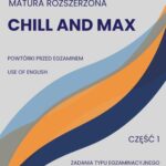Tytuł: Chill and max. Matura rozszerzona.
Autor: Joanna Tomczuk
Wydawnictwo: Language Corner
Formaty: PDF