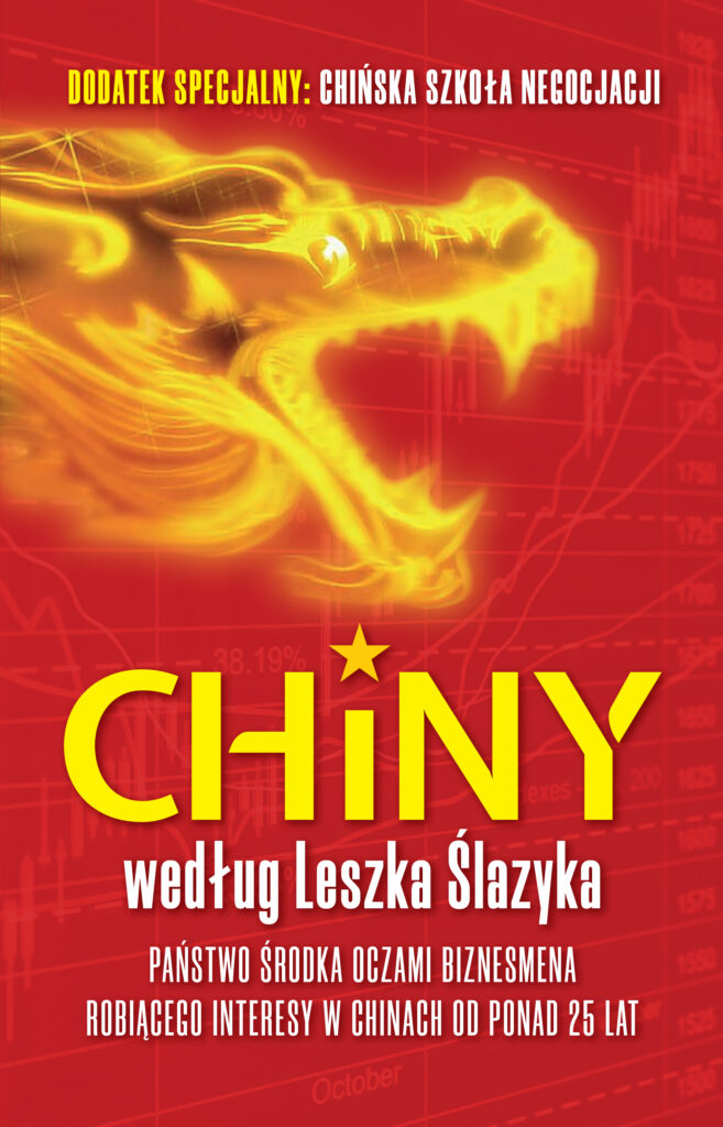 Tytuł: Chiny według Leszka Ślazyka
Autor: Leszek Ślazyk
Wydawnictwo: Fronda
Formaty: EPUB, MOBI