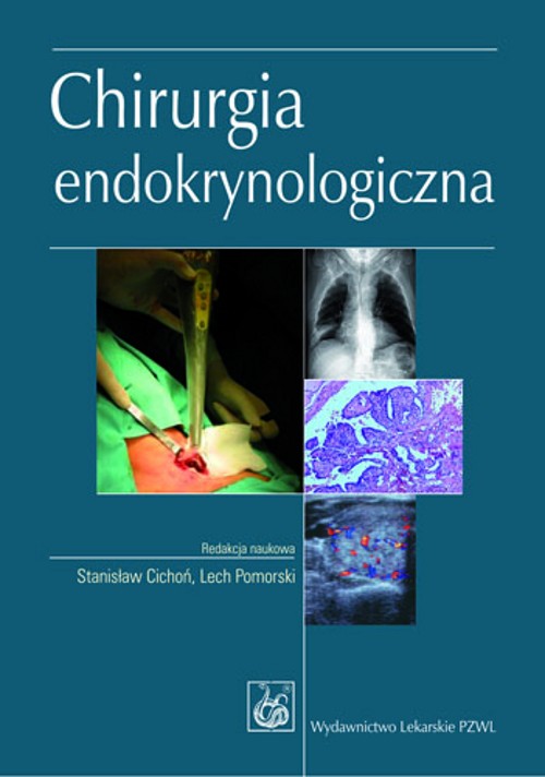 Tytuł: Chirurgia endokrynologiczna
Autor: 
Wydawnictwo: PZWL
Formaty: EPUB, MOBI
