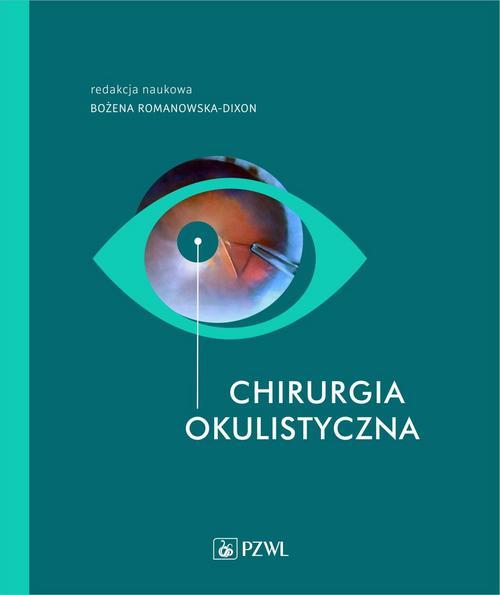 Tytuł: Chirurgia okulistyczna
Autor: 
Wydawnictwo: PZWL
Formaty: EPUB, MOBI