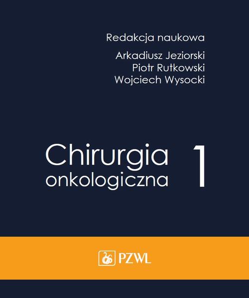 Tytuł: Chirurgia onkologiczna. Tom 1
Autor: 
Wydawnictwo: PZWL
Formaty: EPUB, MOBI