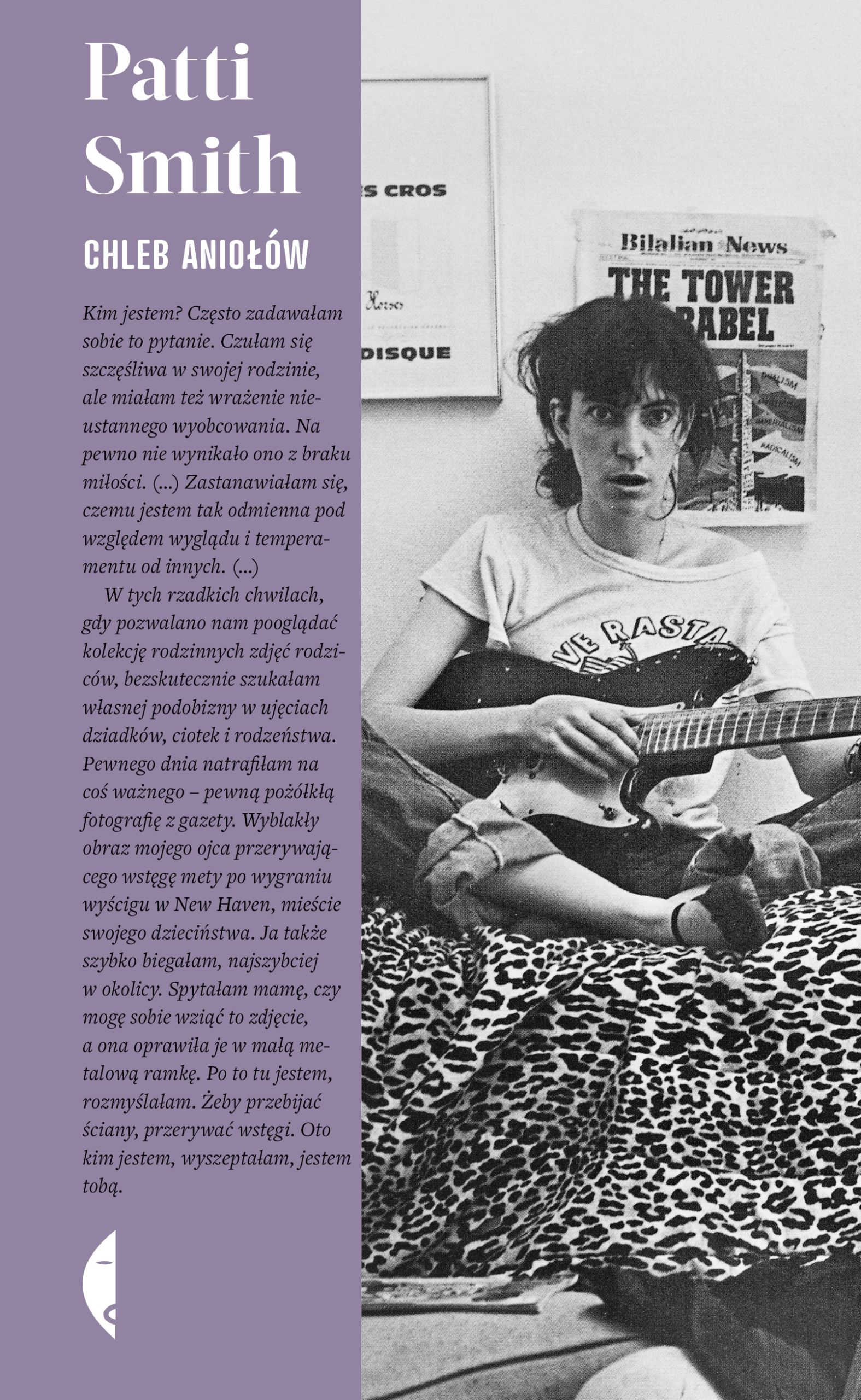 Tytuł: Chleb aniołów
Autor: Patti Smith
Wydawnictwo: Wydawnictwo Czarne
Formaty: EPUB, MOBI