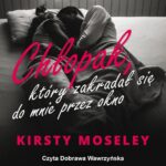 Chłopak, który zakradał się do mnie przez okno — okładka audiobooka