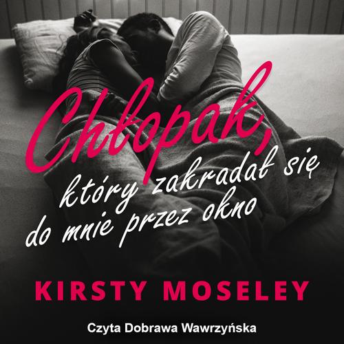 Chłopak, który zakradał się do mnie przez okno — okładka audiobooka