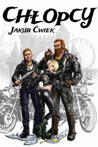 Tytuł: Chłopcy
Autor: Jakub Ćwiek
Wydawnictwo: SQN
Formaty: MOBI, EPUB