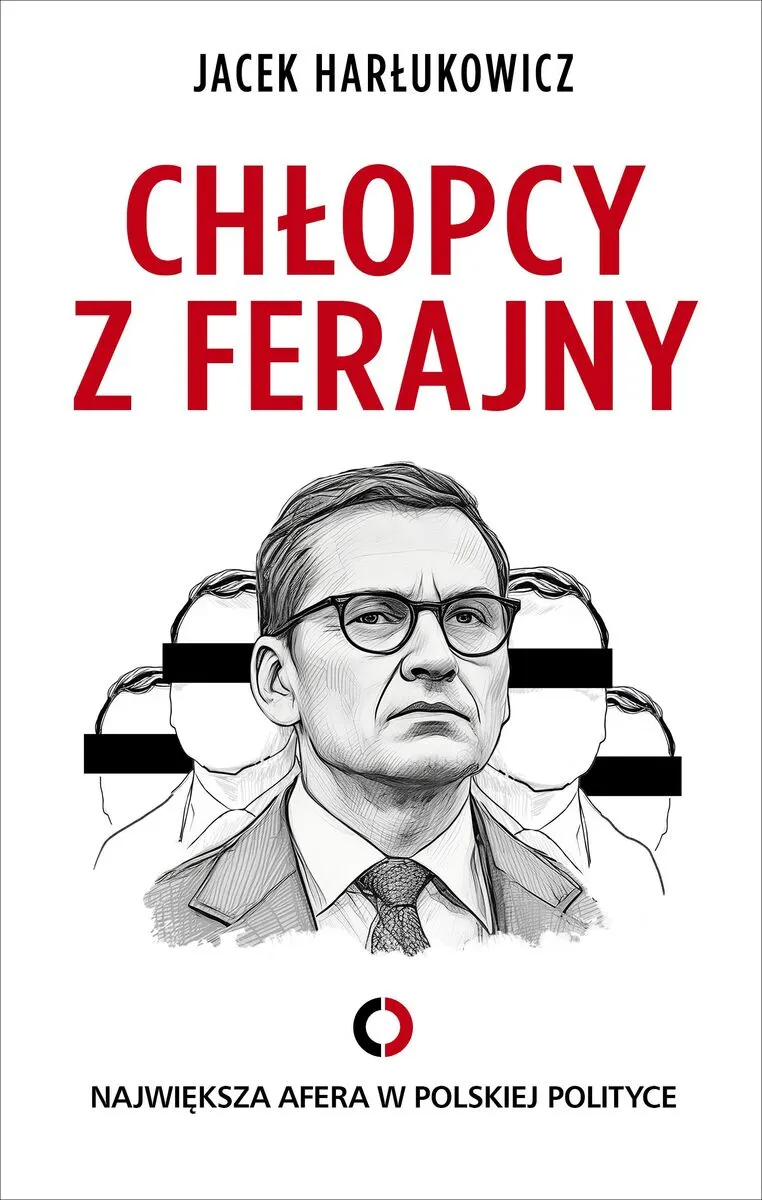 Tytuł: Chłopcy z ferajny. Największa afera w polskiej polityce
Autor: Jacek Harłukowicz
Wydawnictwo: Czerwone i Czarne
Formaty: EPUB, MOBI