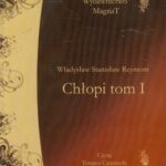 Tytuł: Chłopi Tom 1
Autor: Władysław Stanisław Reymont
Wydawnictwo: Aleksandria
Formaty: MP3