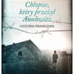 Chłopiec który przeżył Auschwitz — okładka e-booka