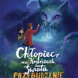 Chłopiec na krańcach świata. Przebudzenie (#1) — okładka