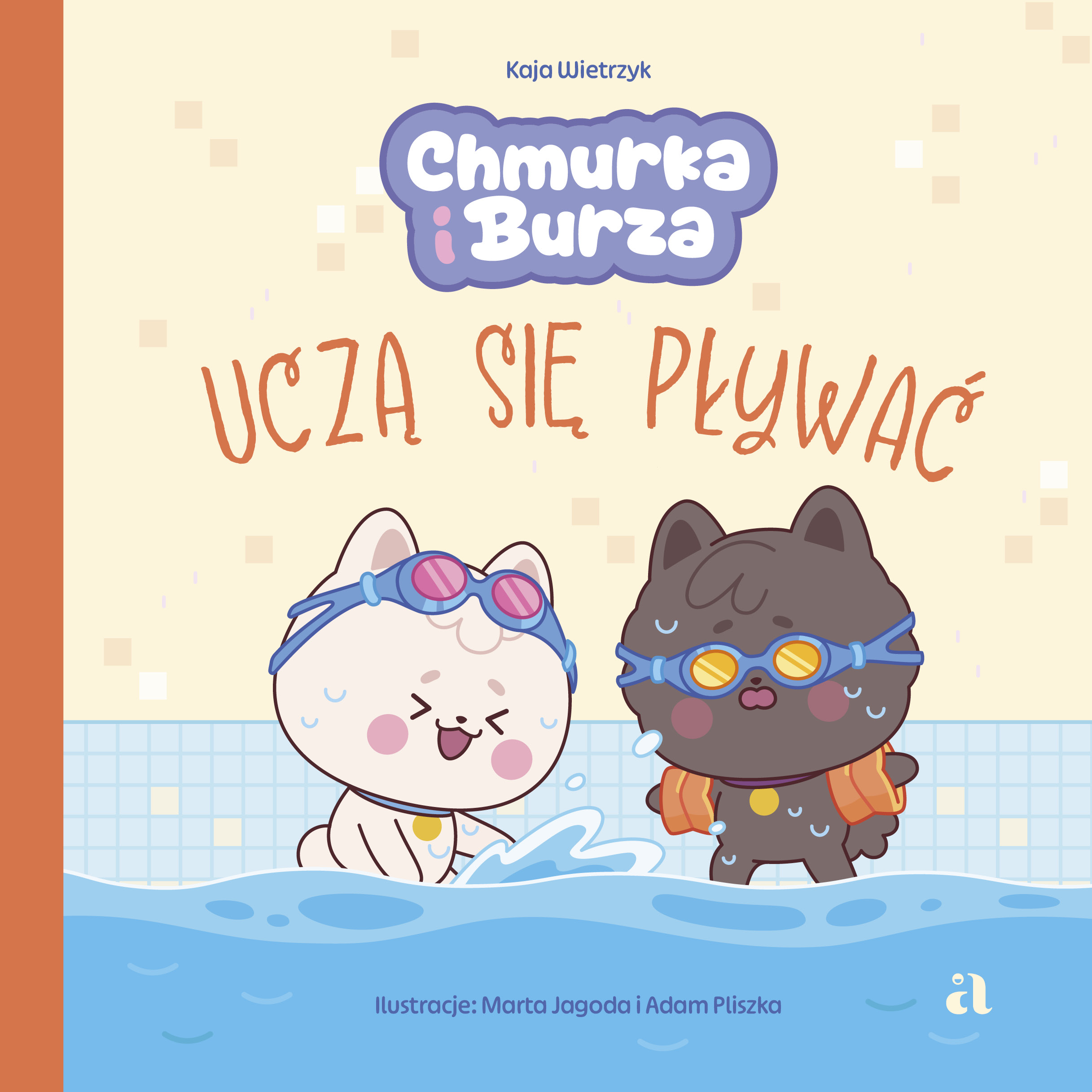 Tytuł: Chmurka i Burza uczą się pływać
Autor: Kaja Wietrzyk
Wydawnictwo: Wydawnictwo Agora dla dzieci
Formaty: EPUB, MOBI