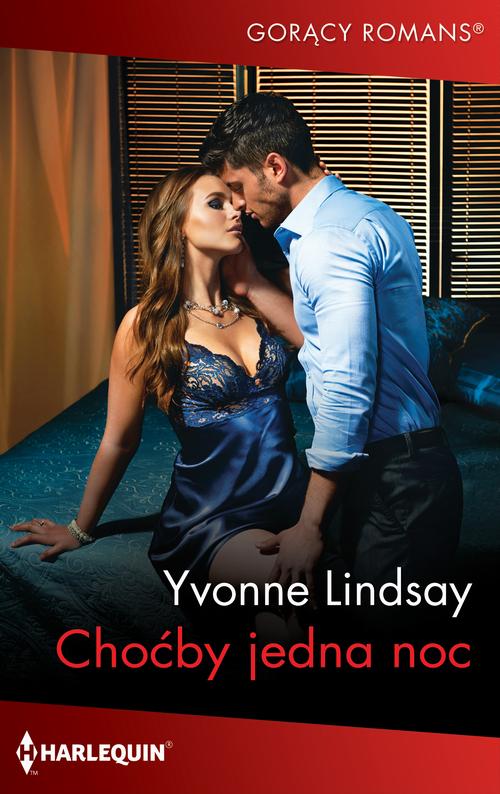 Tytuł: Choćby jedna noc
Autor: Yvonne Lindsay
Wydawnictwo: Harlequin
Formaty: MOBI, EPUB