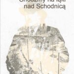 Tytuł: Chodźmy na łąki nad Schodnicą
Autor: Stanisław Noworyta
Wydawnictwo: Warszawska Firma Wydawnicza
Formaty: EPUB