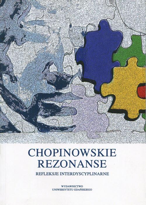 Chopinowskie rezonanse. Refleksje interdyscyplinarne — okładka e-booka