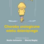 Choroby urologiczne wieku dziecięcego — okładka e-booka