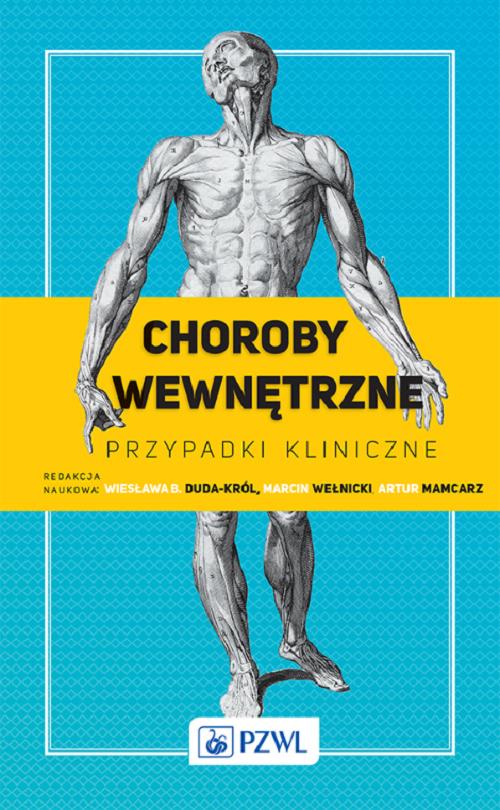 Tytuł: Choroby wewnętrzne. Przypadki kliniczne
Autor: 
Wydawnictwo: PZWL
Formaty: EPUB, MOBI
