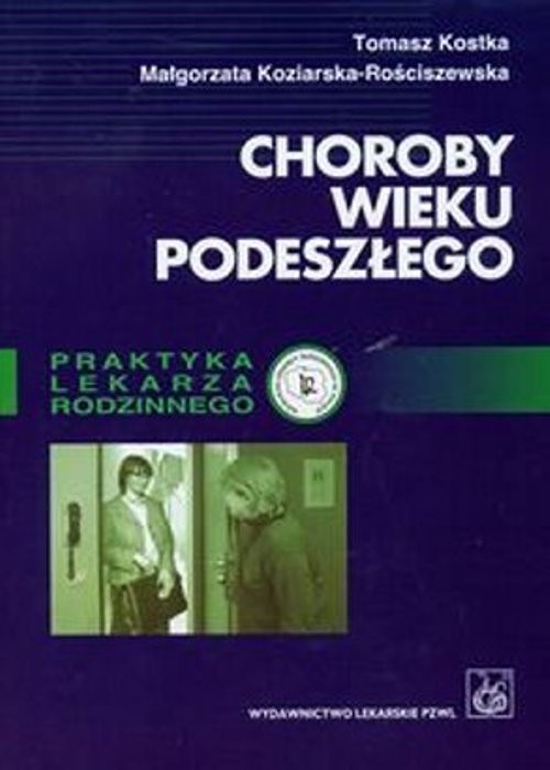 Tytuł: Choroby wieku podeszłego
Autor: Tomasz Kostka
Wydawnictwo: PZWL
Formaty: EPUB, MOBI